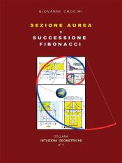 Portada de Sezione Aurea e successione Fibonacci (Ebook)