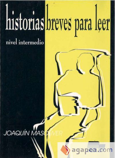 Historias breves para leer nivel intermedio