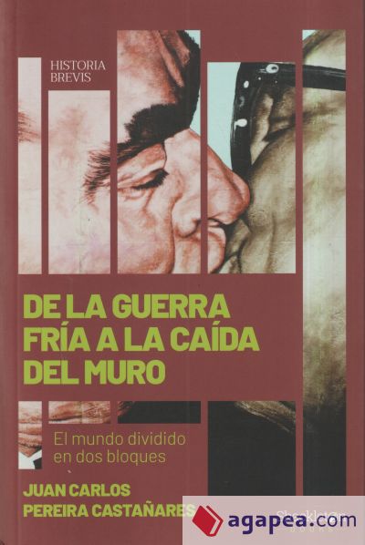 De la Guerra Fría a la caída del Muro