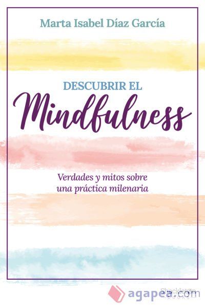 Descubrir el Mindfulness