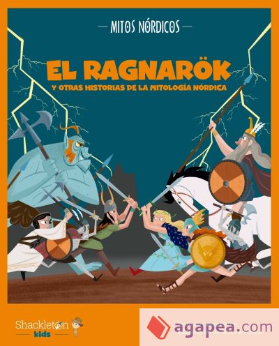 El ragnarök y otras historias de la mitología nórdica