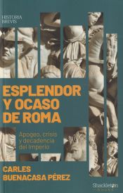 Portada de Esplendor y ocaso de Roma