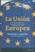 Portada de La Unión Europea, de Francisco Aldecoa Luzárraga