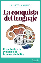 Portada de La conquista del lenguaje: Una mirada a la evolución de la mente simbólica