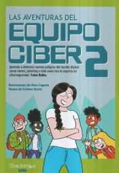 Portada de Las aventuras del Equipo Ciber 2