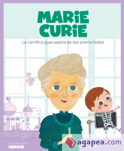 Marie Curie: La científica guanyadora de dos premis Nobel
