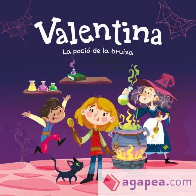 Valentina. La poci&oacute; de la bruixa