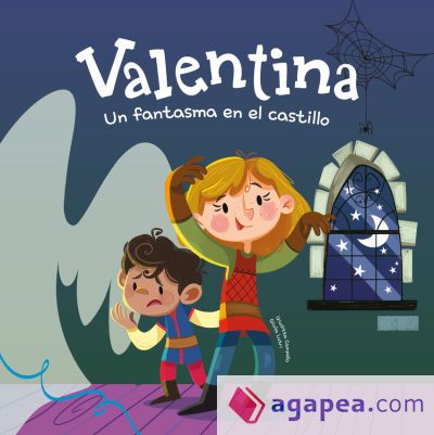 Valentina. Un fantasma en el castillo Valentina. Un fantasma en el castillo