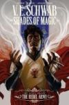 Shades of Magic: The Steel Prince Vol. 3: The Rebel Army (Graphic Novel)