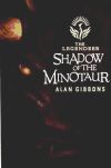 Shadow of the Minotaur