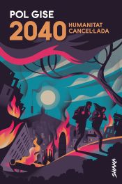 Portada de 2040: Humanitat cancel·lada