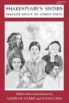 Shakespeare's Sisters: Feminist Essays on Women Poets