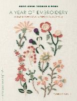 Portada de A Year of Embroidery: A Month-To-Month Collection of Motifs for Seasonal Stitching