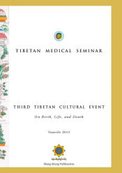 Portada de Tibetan Medical Seminar - Third Tibetan Cultural Event