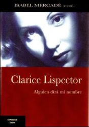 Portada de Clarece lispector alguien dira mi nombre