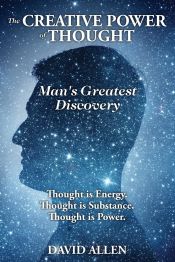 Portada de The Creative Power of Thought, Manâ€™s Greatest Discovery