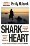 Shark Heart: A Love Story