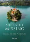 She&acirc;s still missing
