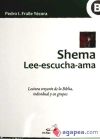 Shema lee-escucha-ama