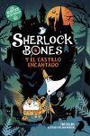 Sherlock Bones Y El Castillo Encantado