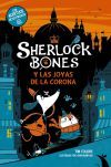 Sherlock Bones y las joyas de la corona