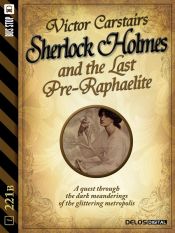 Portada de Sherlock Holmes and the Last Pre-Raphaelite (Ebook)