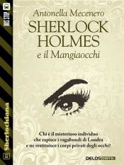 Portada de Sherlock Holmes e il Mangiaocchi (Ebook)