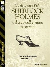 Portada de Sherlock Holmes e il caso dell'errante esasperato (Ebook)