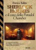 Portada de Sherlock Holmes e il caso della Paradol Chamber (Ebook)