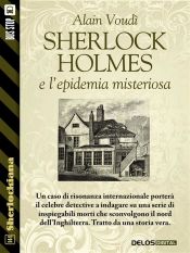 Portada de Sherlock Holmes e l'epidemia misteriosa (Ebook)