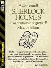 Portada de Sherlock Holmes e lo scottante segreto di Mrs. Hudson (Ebook)