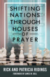 Shifting Nations Through Houses of Prayer