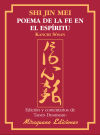 Shin Jin Mei. Poema de la Fe en el Espíritu