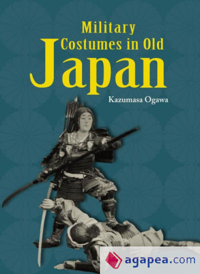 Military Customs in Old Japan (English edition)