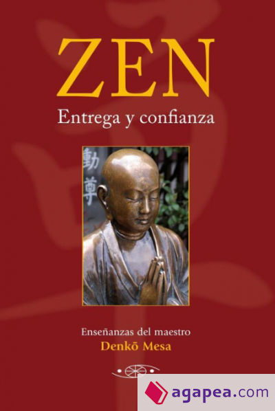 Zen. Entrega y confianza