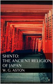 Portada de Shinto: The ancient religion of Japan (Ebook)