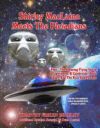 Shirley MacLaine Meets the Pleiadians: Plus - The Amazing Flying Saucer Experiences of Celebrities, Rock Stars and the Rich and Famous