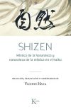 Shizen:mistica de la naturaleza y naturaleza de la mistica