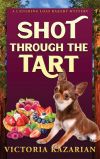 Shot Through the Tart