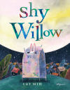 Shy Willow