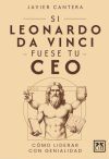 Si Leonardo Da Vinci fuese tu CEO