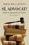 Sí, advocat!
