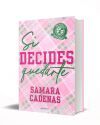 Si Decides Quedarte