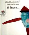 Si fuera...
