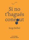 Si no thagu&eacute;s conegut