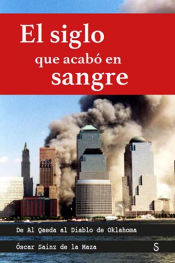 Portada de El siglo que acabó en sangre