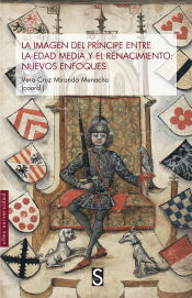 Portada de La imagen del príncipe en la Edad Media y el Renacimiento: nuevos enfoques
