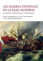 Portada de Las galeras españolas en la Edad Moderna