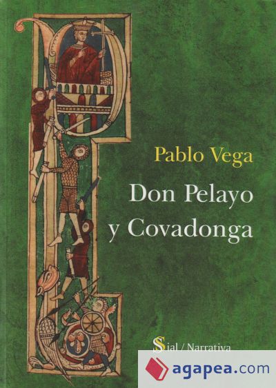 Don Pelayo Y Covadonga