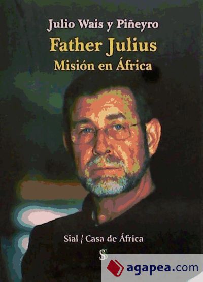 FATHER JULIUS.MISION EN AFRICA